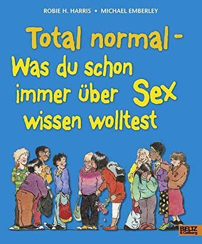 Buchcover: Total normal Was du schon immer über Sex wissen wolltest